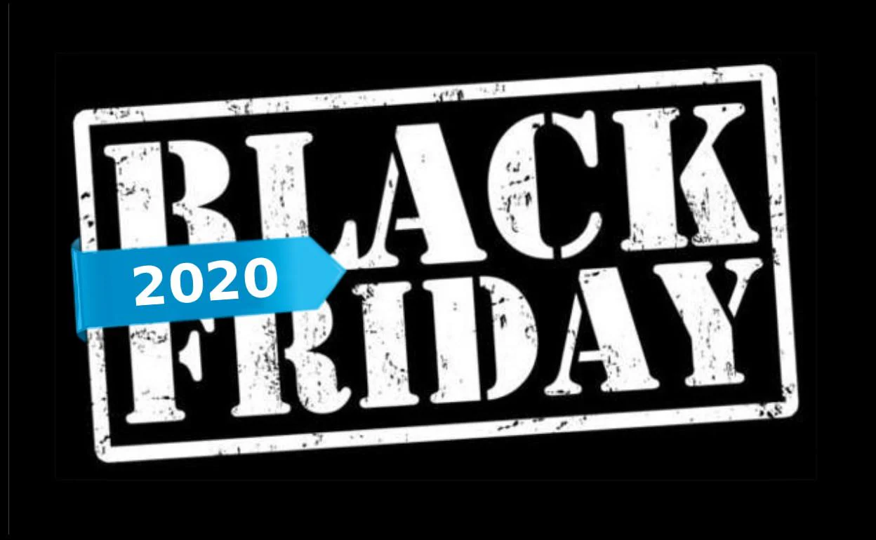 Cuándo es el Black Friday 2020 fecha en España El Correo